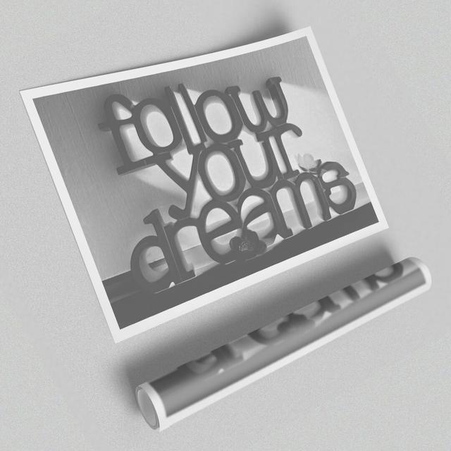 Home Quote Follow Your Dreams Grey - Graphic Art Print on Paper East Urban Home Size: 100cm H x 141.4cm W x 1cm D on Productcaster.