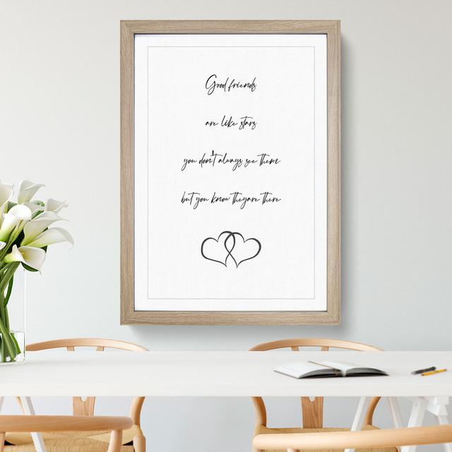 Good Friends - Picture Frame Typography East Urban Home Frame Option: Oak Framed, Size: 65cm H x 48cm W x 2cm D on Productcaster.