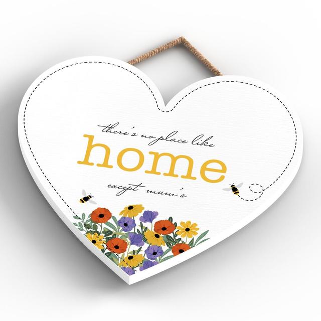 There is no place like home except mums Wall Décor Maturi Size: 16cm H x 17cm W x 0.9cm D on Productcaster.