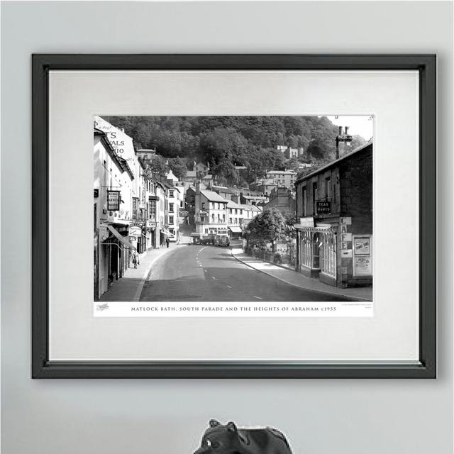 Matlock Bath, South Parade and the Heights of Abraham C1955' - Picture Frame Photograph Print on Paper The Francis Frith Collection Size: 60cm H x 80c on Productcaster.