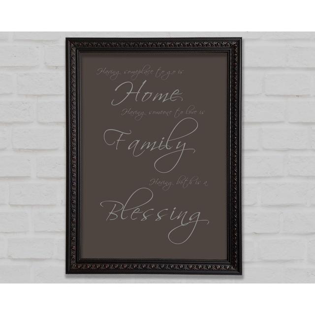 Home Quote Having Someplace To Go Is Home Pink Framed Print Happy Larry Size: 59.7cm H x 42cm W, Colour: Chocolate on Productcaster.