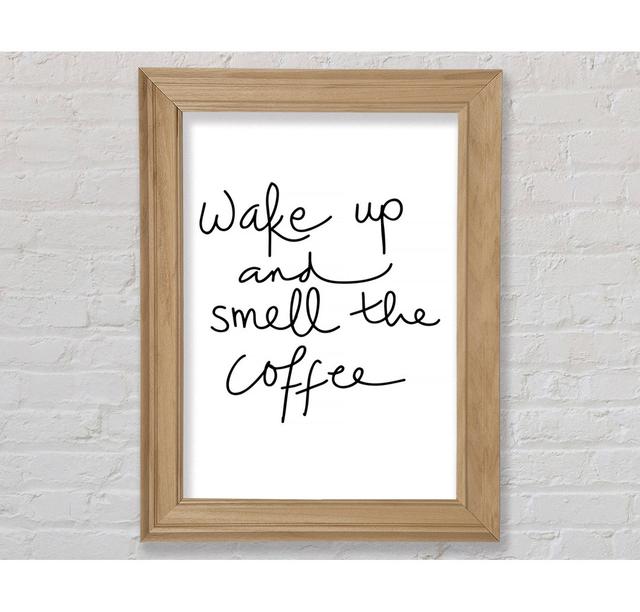 Wake Up And Smell The Coffee - Print Bright Star Size: 59.7cm H x 42cm W x 8cm D on Productcaster.