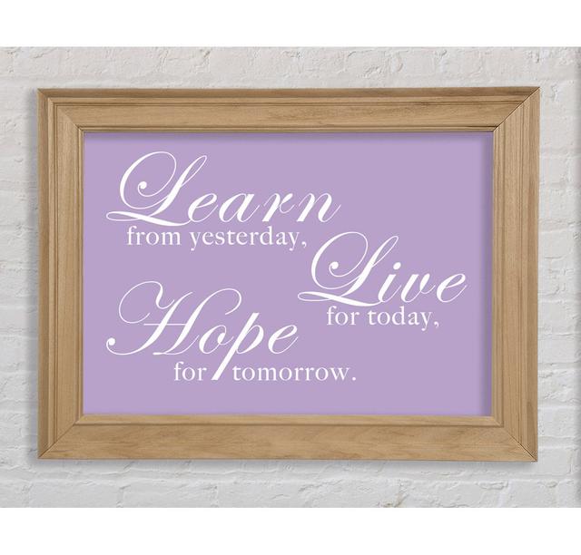 Home Quote Learn Live Hope Lilac Framed Print Bright Star Size: 84.1cm H x 142.2cm W on Productcaster.