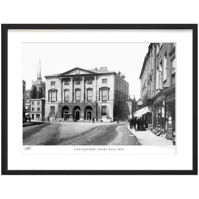 'Chelmsford, Shire Hall 1895' by Francis Frith - Picture Frame Photograph Print on Paper The Francis Frith Collection Size: 45cm H x 60cm W x 2.3cm D on Productcaster.