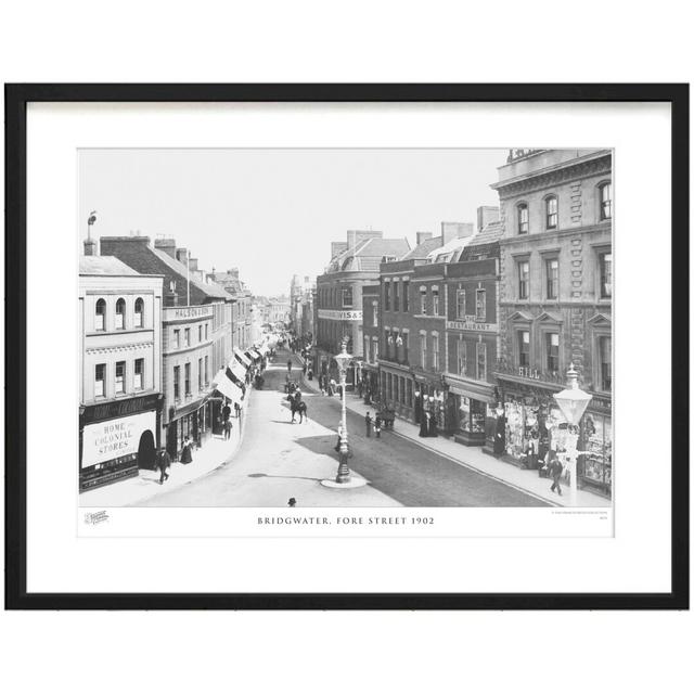 Bridgwater, Fore Street 1902 - Single Picture Frame Print The Francis Frith Collection Size: 45cm H x 60cm W x 2.3cm D on Productcaster.