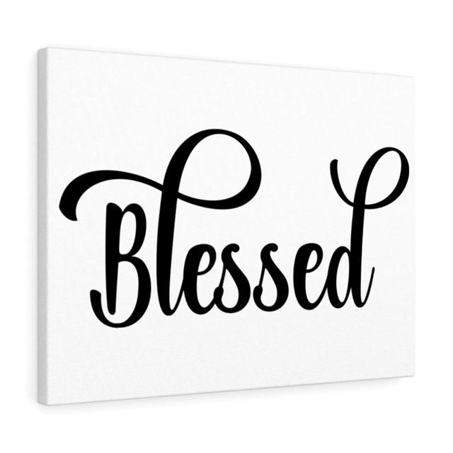 Blessed - Wrapped Canvas Typography Blue Elephant Size: 61cm H x 76cm W on Productcaster.