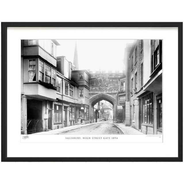 'Salisbury, High Street Gate 1894' - Picture Frame Photograph Print on Paper The Francis Frith Collection Size: 60cm H x 80cm W x 2.3cm D on Productcaster.