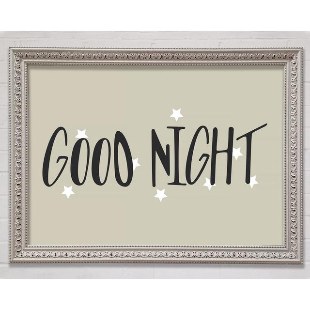 Good Night - Single Picture Frame Art Prints Bright Star Size: 59.7cm H x 84.1cm W x 3cm D on Productcaster.