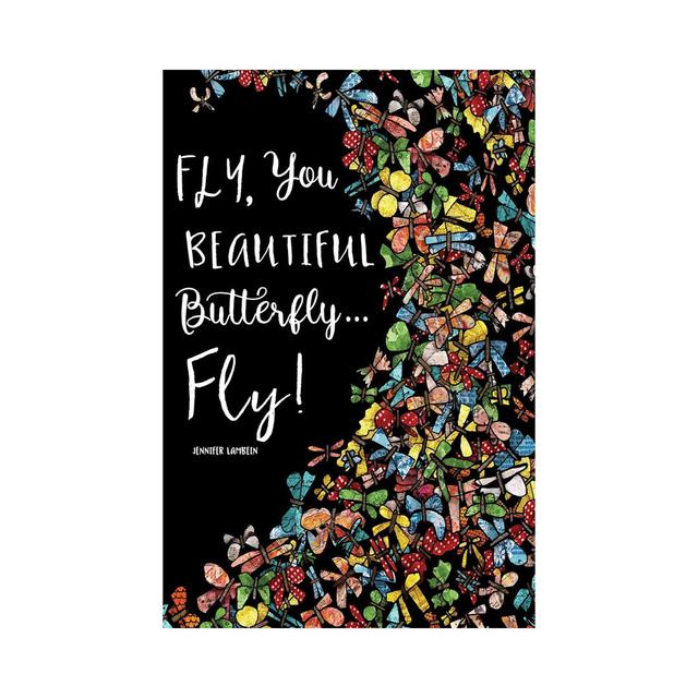 Fly, You Beautiful Butterfly by Jennifer Lambein - No Frame Gallery-Wrapped Canvas Giclée on Canvas Happy Larry Size: 66.04cm H x 45.72cm W on Productcaster.