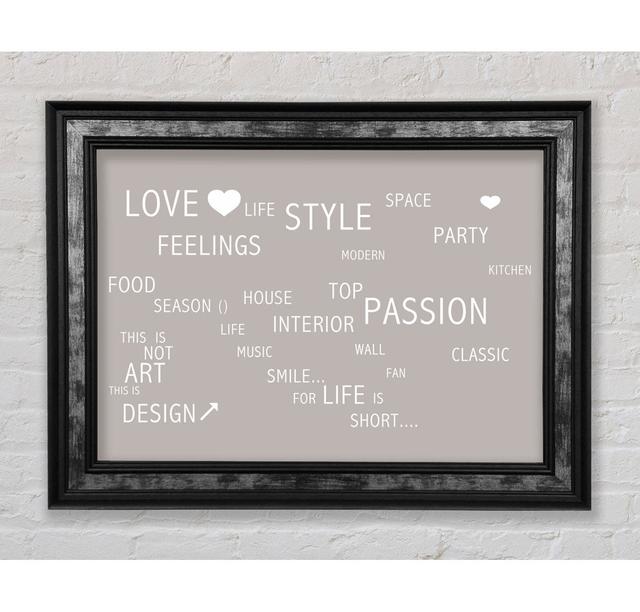 Love Quote Love Life - Print August Grove Colour: White, Size: 29.7cm H x 42cm W x 8cm D on Productcaster.