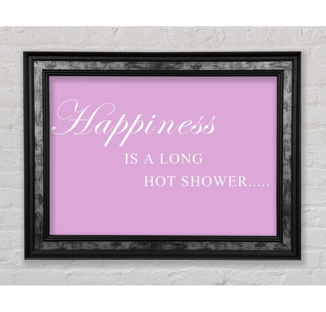 Bathroom Quote Happiness Is A Long Hot Shower Pink - Print Bright Star Size: 100cm H x 141.4cm W x 8cm D on Productcaster.