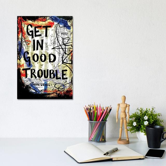 Good Trouble John Lewis Quote Happy Larry Size: 30.48cm H x 20.32cm W x 1.91cm D, Format: Wrapped Canvas on Productcaster.