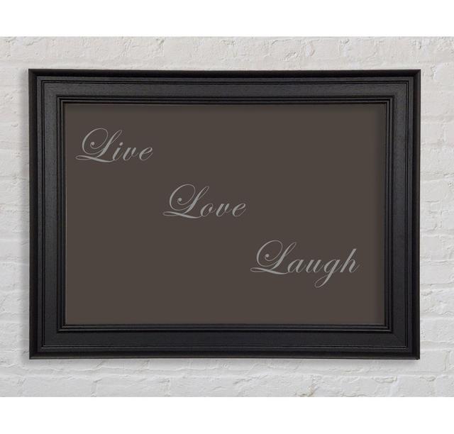 Love Quote Live Love Laugh Vivid Pink Framed Print Happy Larry Size: 84.1cm H x 142.2cm W, Colour: Chocolate on Productcaster.