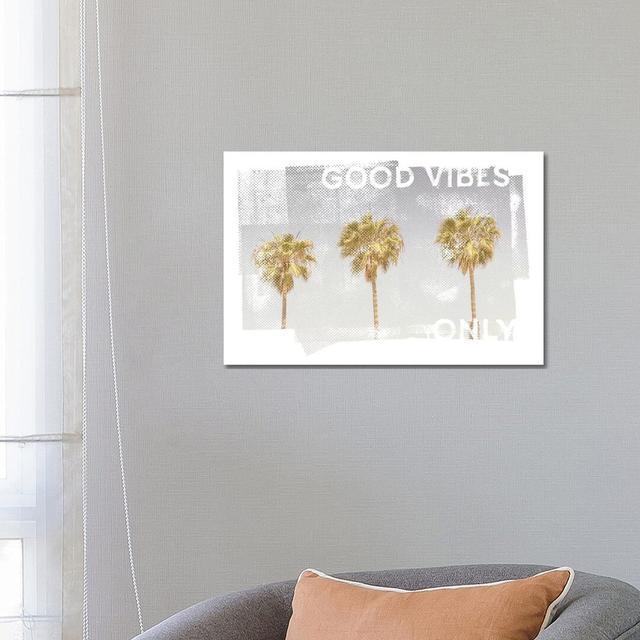 Vintage Palm Trees Good Vibes only by Melanie Viola - Wrapped Canvas Graphic Art Bay Isle Home Size: 45.72cm H x 66.04cm W x 1.91cm D on Productcaster.