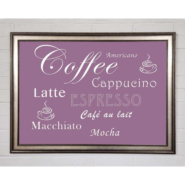 Kitchen Quote Coffee Delight Dusty Pink - Druck Happy Larry Größe: 42 cm H x 59,7 cm B x 1,5 cm T, Format: Natürlich gerahmtes Papier on Productcaster.