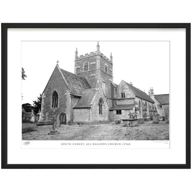 'South Cerney, All Hallows Church C1960' by Francis Frith - Picture Frame Photograph Print on Paper The Francis Frith Collection Size: 40cm H x 50cm W on Productcaster.