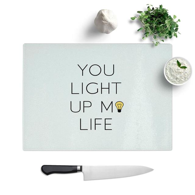 You Light up My Life Chopping Board East Urban Home Size: 20cm W x 28.5cm L on Productcaster.