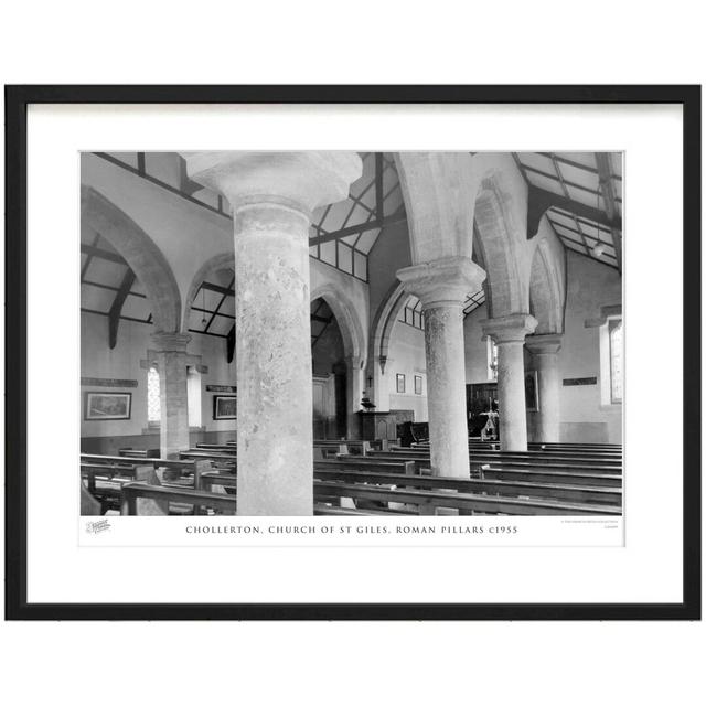 Chollerton, Church Of St Giles, Roman Pillars C1955 - Single Picture Frame Print The Francis Frith Collection Size: 60cm H x 80cm W x 2.3cm D on Productcaster.