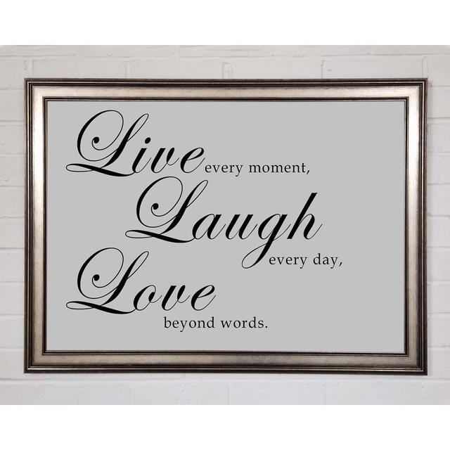 Family Quote Live Laugh Love 2 Grey - Single Picture Frame Typography Happy Larry Size: 59.7cm H x 84.1cm W x 1.5cm D on Productcaster.