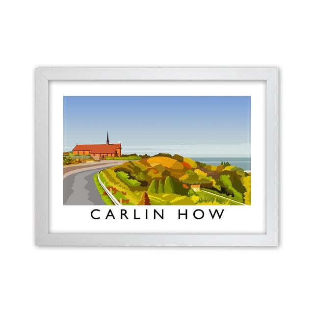 Carlin How by Richard O'Neill - Graphic Art Corrigan Studio Size: 46cm H x 63cm W x 3cm D, Format: White Framed on Productcaster.