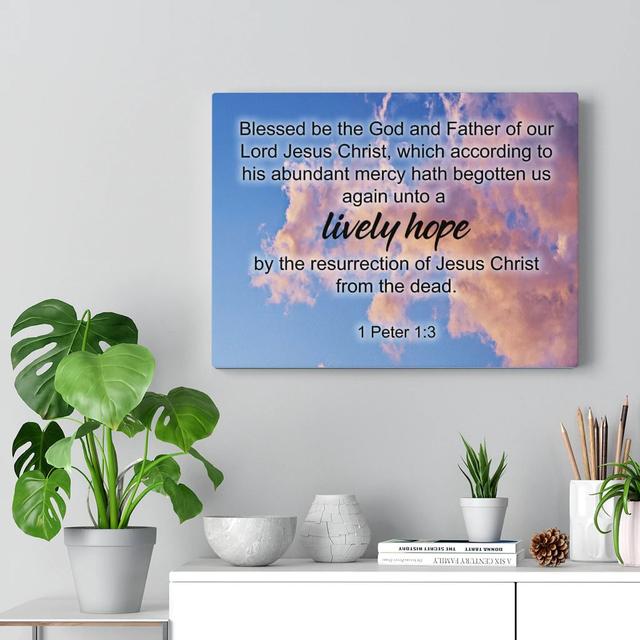 Lively Hope 1 Peter 1:3 - Wrapped Canvas Print Blue Elephant Size: 61cm H x 76cm W on Productcaster.