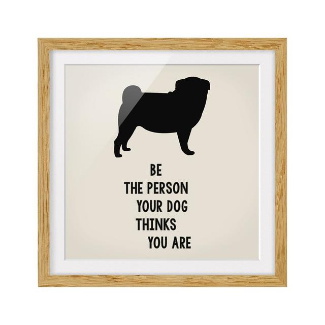 Thinking Pug - Picture Frame Typography Maturi Size: 70cm H x 70cm W x 2cm D, Frame Option: Brown Framed on Productcaster.