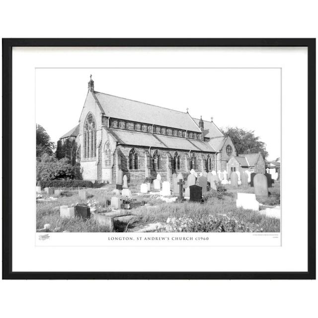 'Longton, St Andrews Church C1960' - Picture Frame Photograph Print on Paper The Francis Frith Collection Size: 45cm H x 60cm W x 2.3cm D on Productcaster.