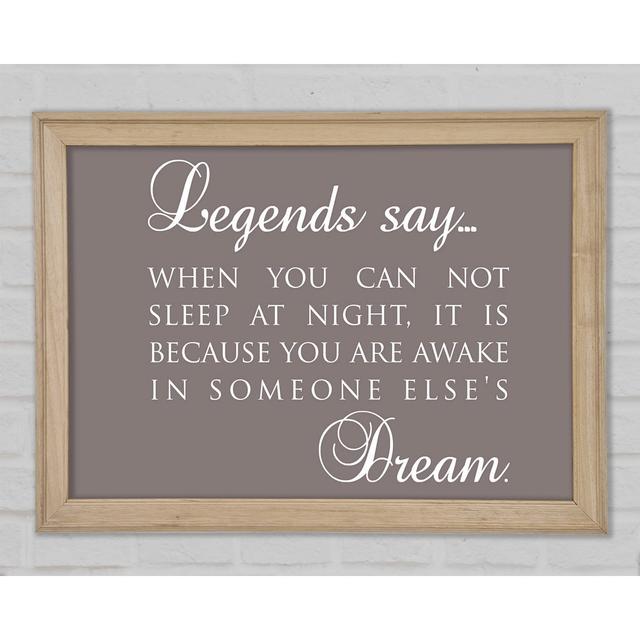 Legends Say Dream - Print Happy Larry Size: 21cm H x 29.7cm W x 1.5cm D on Productcaster.