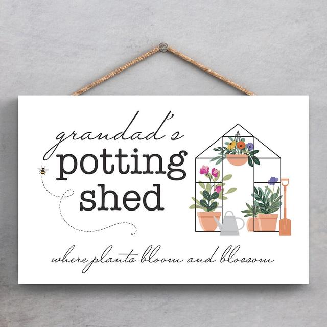 Sm Grandads Potting Shed Wall Décor Maturi Size: 18.5cm H x 28.5cm W x 0.9cm D on Productcaster.