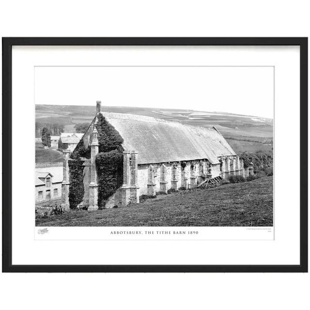 'Abbotsbury, the Tithe Barn 1890' by Francis Frith - Picture Frame Photograph Print on Paper The Francis Frith Collection Size: 60cm H x 80cm W x 2.3c on Productcaster.