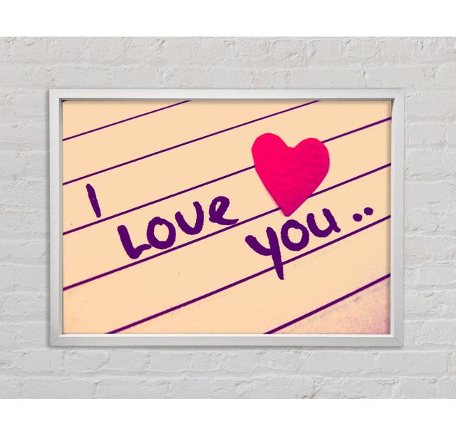 Love Quote I Love You Heart - Print Bright Star Size: 59.7cm H x 84.1cm W x 3.3cm D, Colour: Light Peach/Royal Purple on Productcaster.