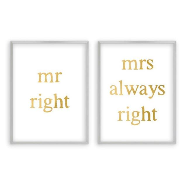 'Mr Right Mrs Always Right' Textual Art (Set of 2) East Urban Home Format: Matt Silver Frame, Size: 31cm H x 22cm W x 2.5cm D, Colour: Gold on Productcaster.