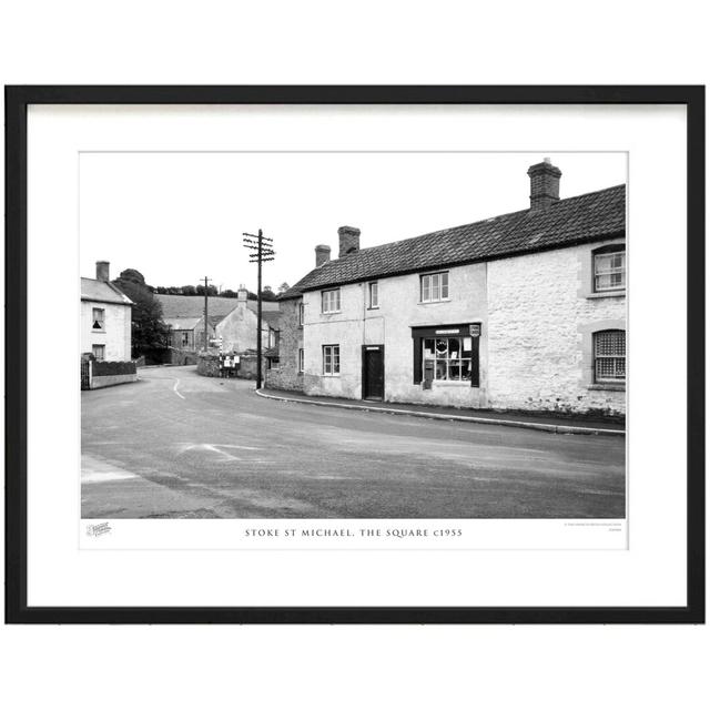 Stoke St Michael, The Square C1955 - Single Picture Frame Print The Francis Frith Collection Size: 40cm H x 50cm W x 2.3cm D on Productcaster.