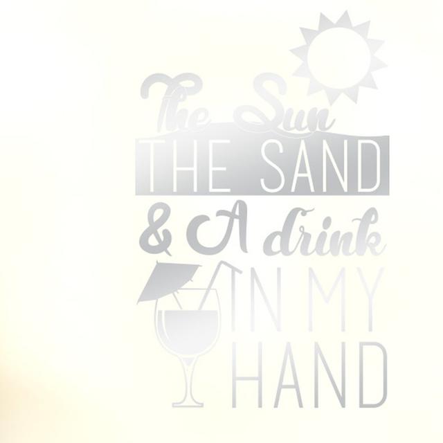 The Sun The Sand And A Drink In My Hand Wall Sticker East Urban Home Colour: Shiny Silver on Productcaster.