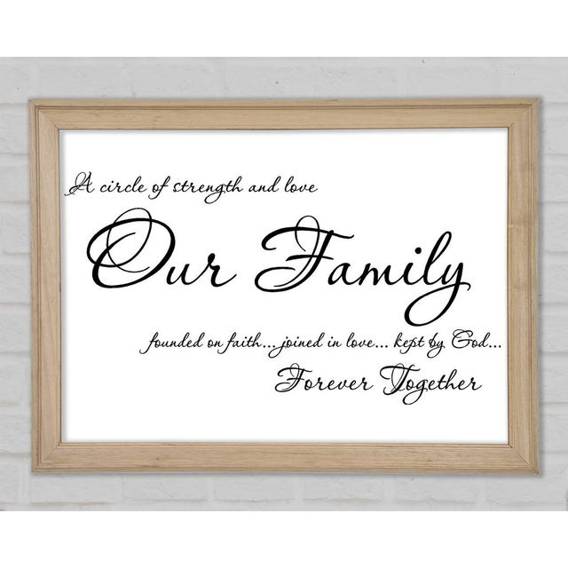 Family Quote Our Family Together Forever - Single Picture Frame Art Prints Happy Larry Size: 84.1cm H x 118.9cm W x 1.5cm D on Productcaster.