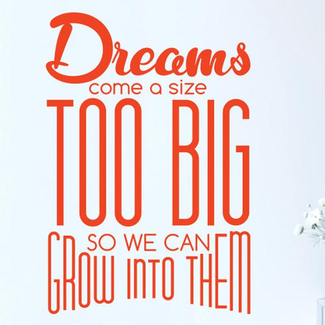 Dreams Come a Size Too Big So We Can Grow into Them Wall Sticker Maturi Size: Medium, Colour: Orange on Productcaster.