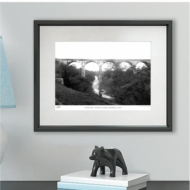 Penrith, Hugh's Crag Bridge 1893 - Single Picture Frame Print The Francis Frith Collection Size: 40cm H x 50cm W x 2.3cm D on Productcaster.