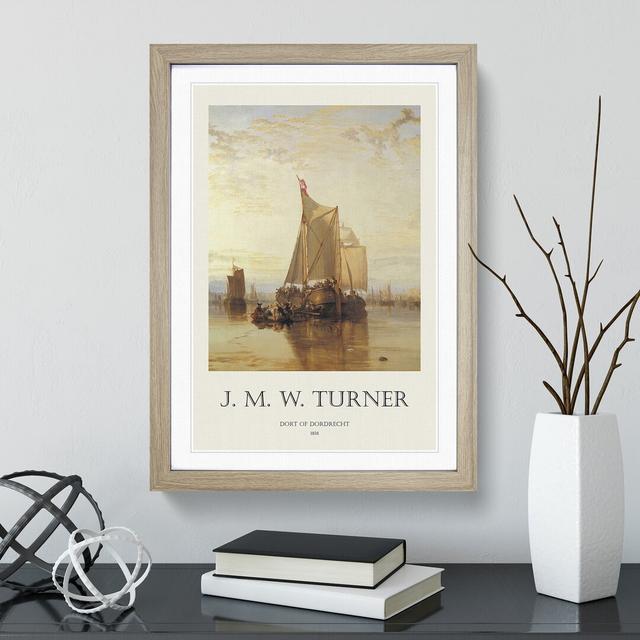 The Dort Packet Boat by Joseph-Mallord William Turner - Picture Frame Painting East Urban Home Size: 48cm H x 36cm W x 2cm D, Frame Option: Oak Framed on Productcaster.