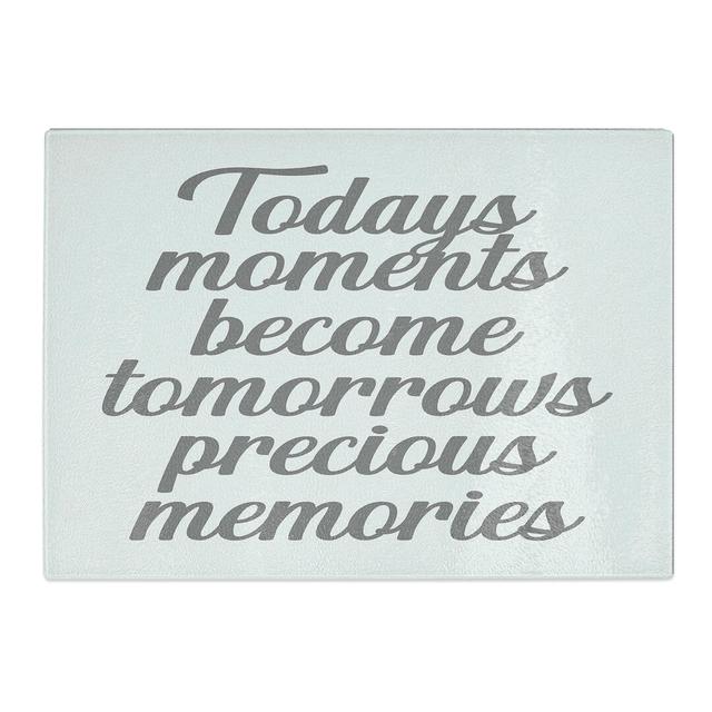 Precious Memories Typography Chopping Board East Urban Home Size: 0.4cm H x 20cm W x 28.5cm L on Productcaster.