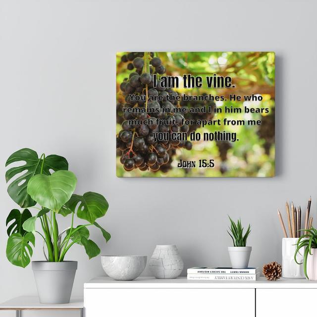 I Am The Vine John 15:5 - Wrapped Canvas Print Blue Elephant Size: 46cm H x 61cm W on Productcaster.