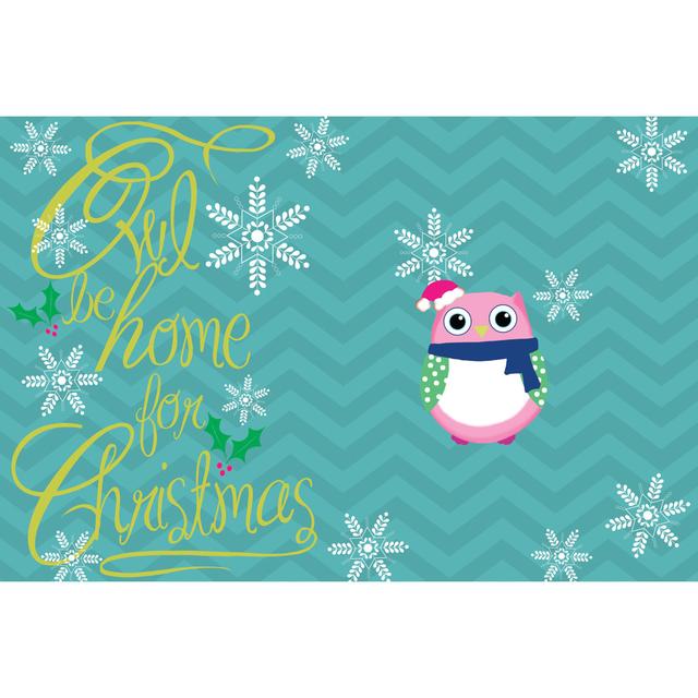 Owl Be Home - Wrapped Canvas Graphic Art The Seasonal Aisle Size: 81cm H x 122cm W x 3.8cm D on Productcaster.