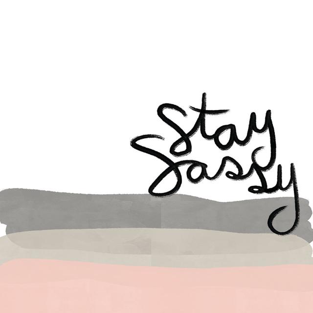 Stay Sassy 4 Maturi Size: 30cm H x 30cm W x 3.8cm D on Productcaster.