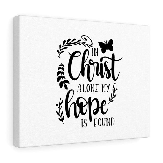 In Christ Alone My Hope Is Found - Wrapped Canvas Typography Blue Elephant Size: 46cm H x 61cm W on Productcaster.