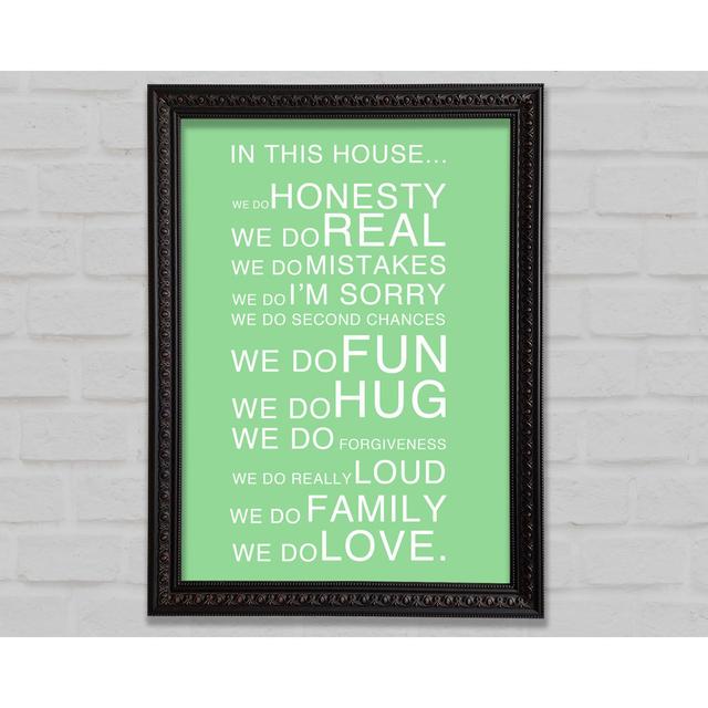 Family Quote in This House - Single Picture Frame Art Prints Happy Larry Format: Black Walnut Framed Paper, Colour: Green, Size: 29.7cm H x 21cm W x on Productcaster.