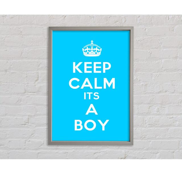 Keep Calm Its A Boy - Print Bright Star Size: 118.9cm H x 84.1cm W x 3.3cm D on Productcaster.