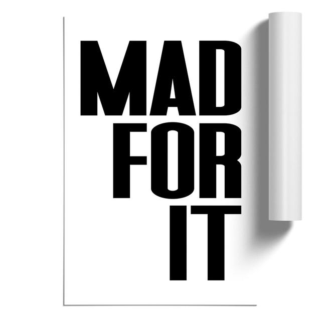 MadforIt - Unframed Typography East Urban Home Size: 59cm H x 42cm W x 0.1cm D on Productcaster.