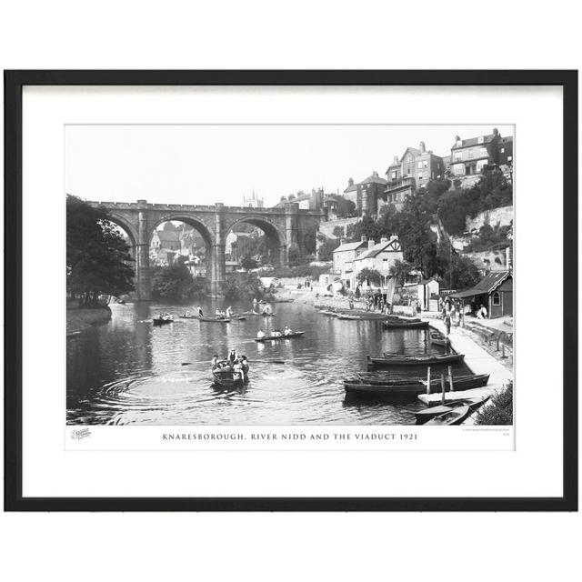 'Knaresborough, River Nidd and the Viaduct 1921' - Picture Frame Photograph Print on Paper The Francis Frith Collection Size: 60cm H x 80cm W x 2.3cm on Productcaster.