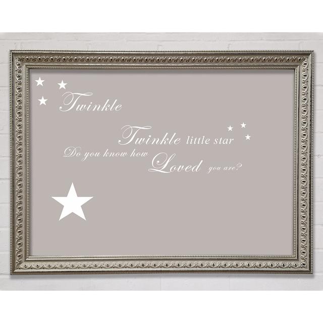 Nursery Quote Twinkle Twinkle Little Star 1 Framed Print Happy Larry Colour: Beige, Size: 29.1cm H x 42cm W on Productcaster.