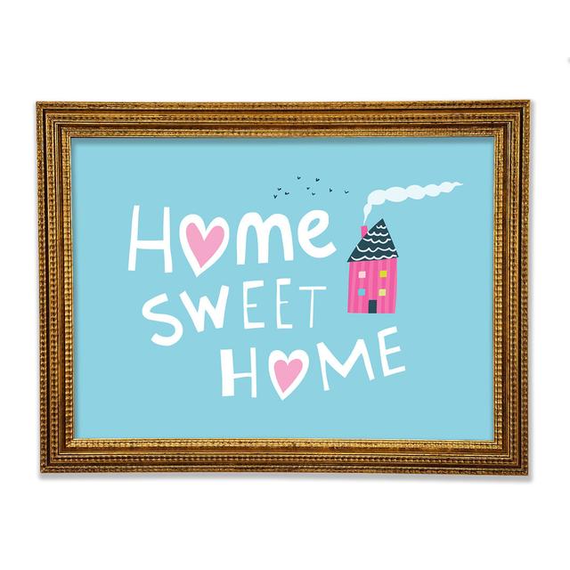 Home Sweet Home Cosy Framed Print Happy Larry Size: 42.1cm H x 59.7cm W x 3cm D on Productcaster.