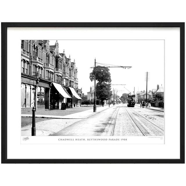 Chadwell Heath, Blythswood Parade 1908 by Francis Frith - Single Picture Frame Print The Francis Frith Collection Size: 60cm H x 80cm W x 2.3cm D on Productcaster.